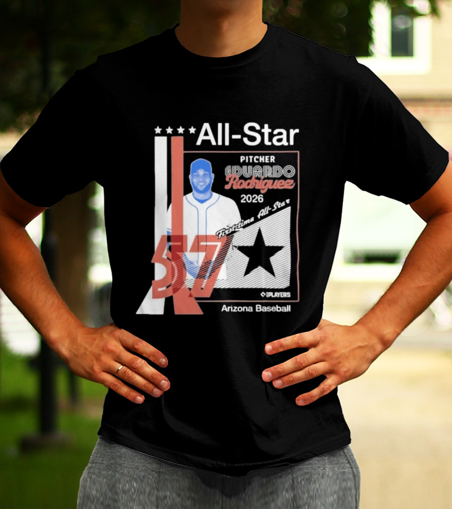 Eduardo Rodriguez Pitcher First Time All Star 2026 Arizona Baseball 57 T-Shirt