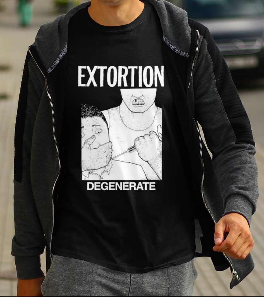 Extortion Degenerate Hardcore Punk Powerviolence Band Merch T-Shirt