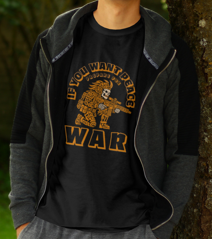 If You Want Peace Prepare For War Aztec Skull Sniper Tactical Warrior T-Shirt