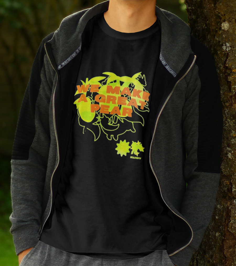 We Make A Great Pear 90s Neon T-Shirt