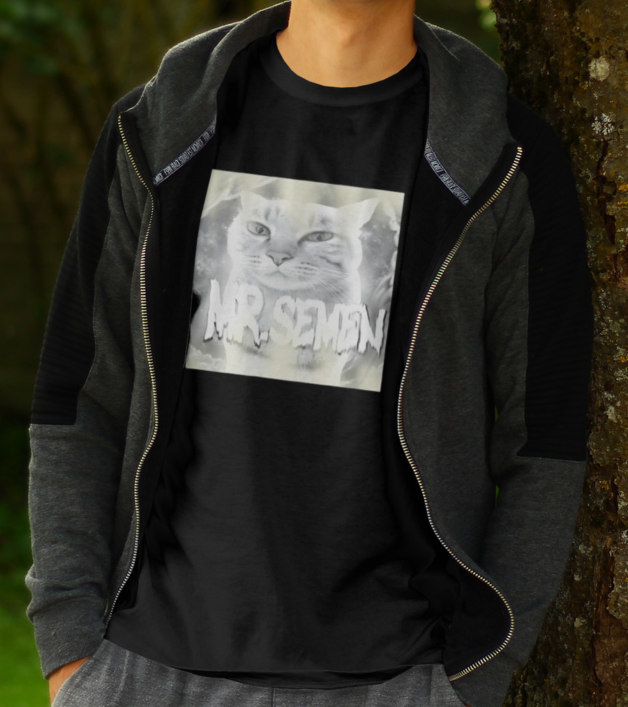 Mr. Semen Cat Meme Humor Text And Image T-Shirt