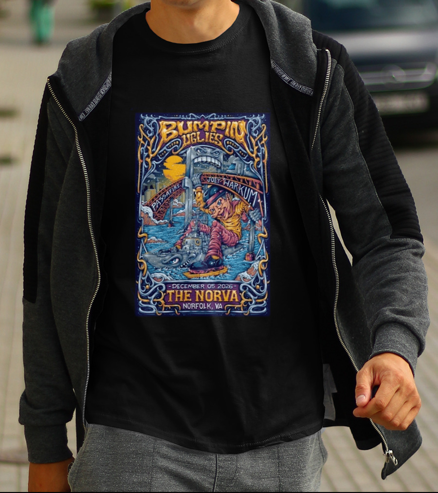 Bumpin Uglies Passafire Joey Harkum Live At The NorVa Norfolk VA December 05 2026 Event T-Shirt
