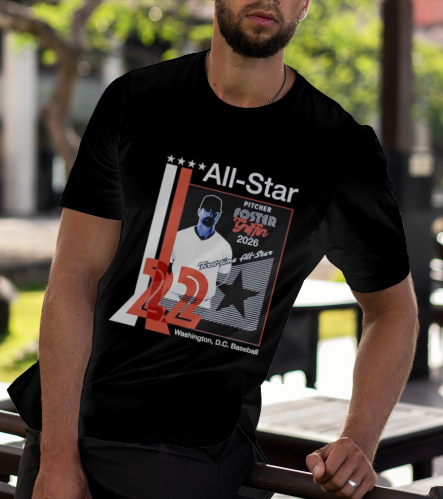 Foster Griffin 2026 First Time All Star Pitcher Washington D.C. Baseball 22 T-Shirt