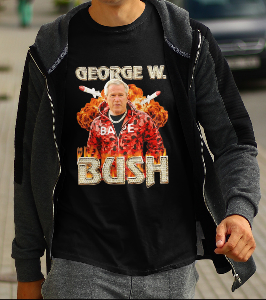 George W Bush Bape Jacket Explosion Background Missiles T-Shirt