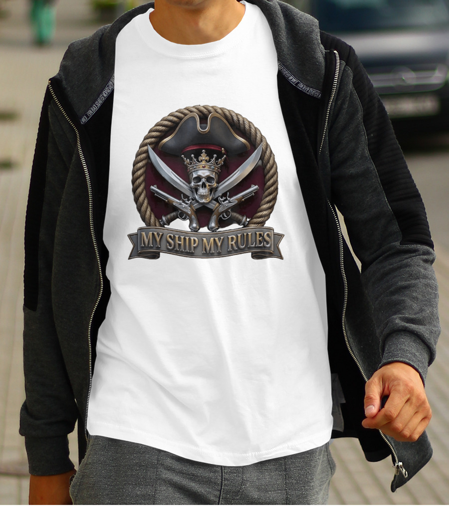 Pirate Skull Crown Crossed Swords Pistols My Ship My Rules T-Shirt