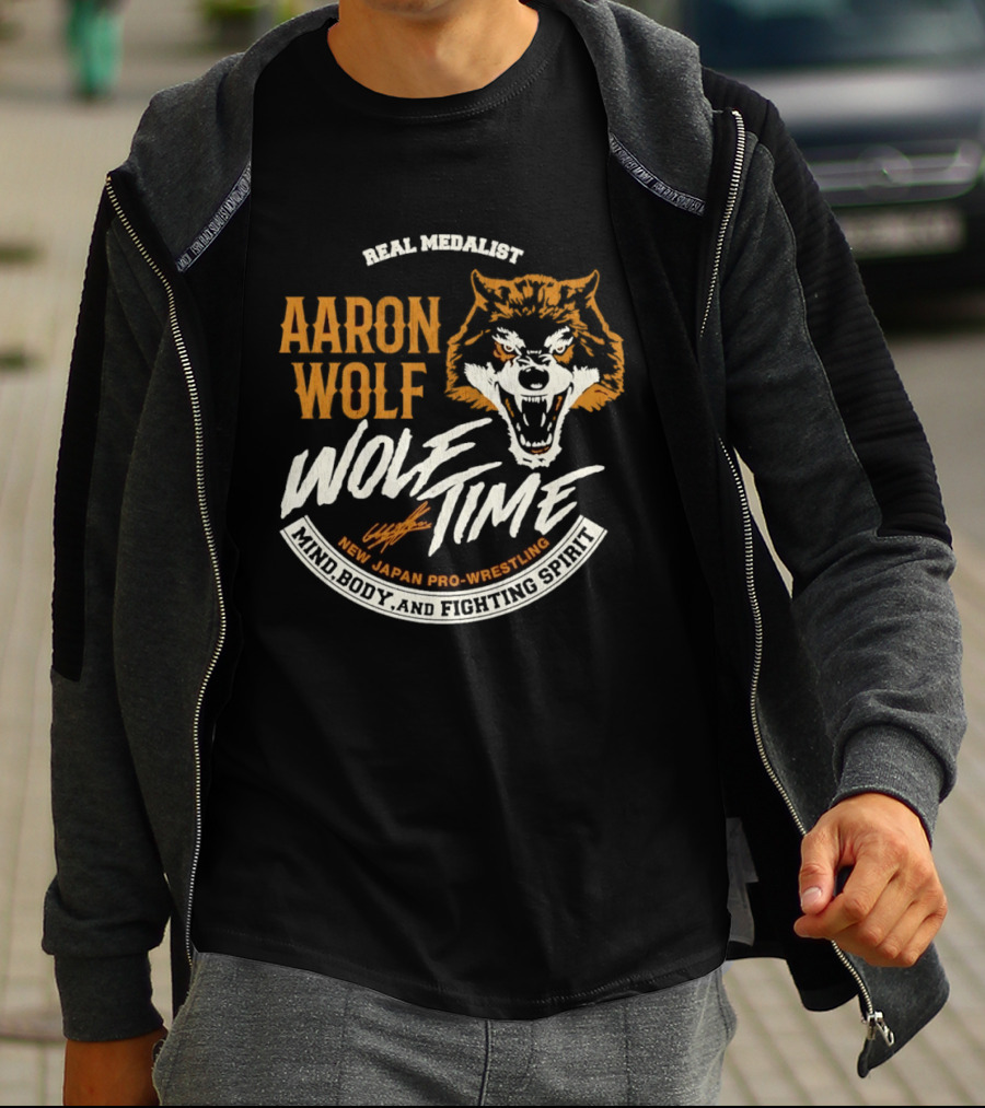Real Medalist Aaron Wolf Wolf Time New Japan Pro Wrestling Mind Body And Fighting Spirit T-Shirt