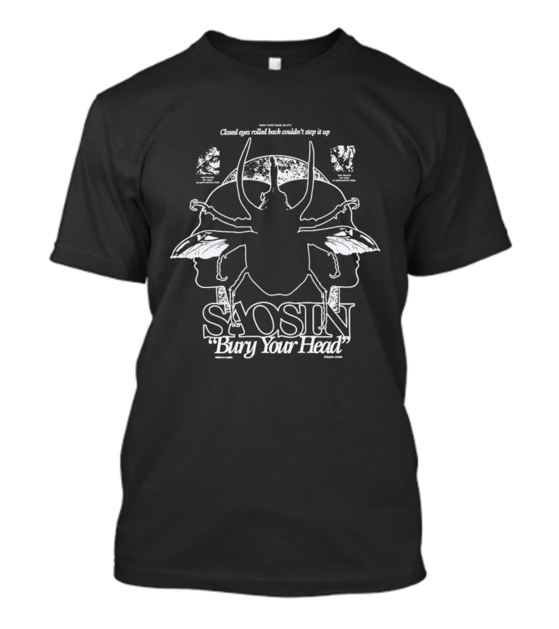 Saosin Bury Your Head Closed Eyes Rolled Back Couldn't Step It Up Symmetrical Faces And Horns T-Shirt