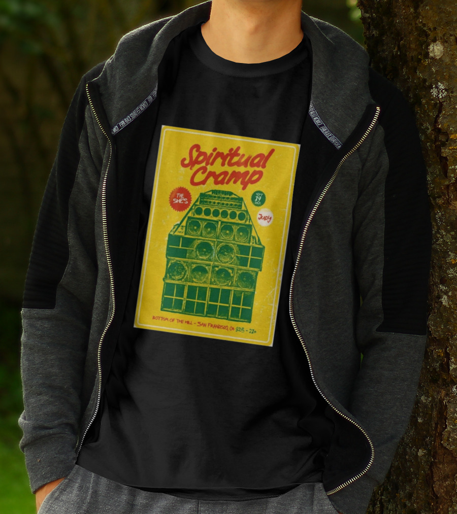 Spiritual Cramp Bottom Of The Hill San Francisco September 19 2026 The She's Judy 21+ T-Shirt
