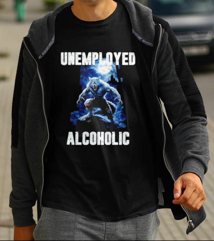 Unemployed Alcoholic Werewolf Horror Moonlit Night Scene T-Shirt