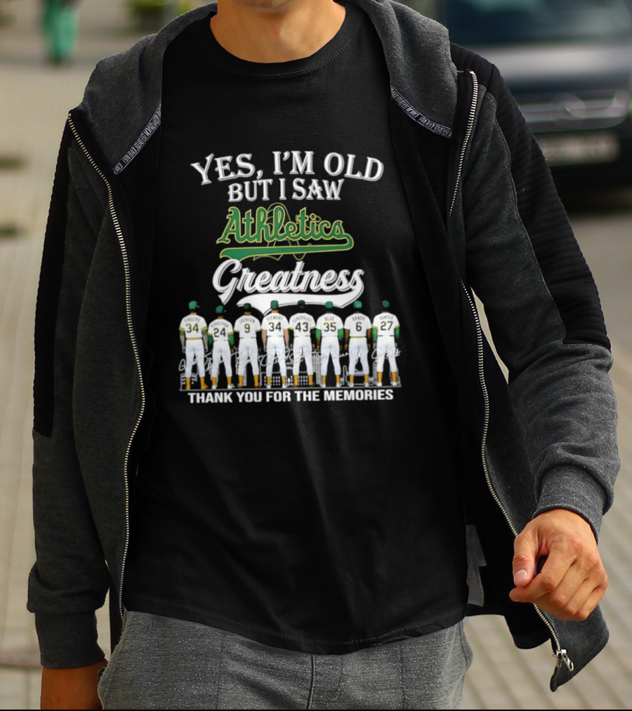 Yes I'm Old But I Saw Athletics Greatness Thank You For The Memories Players In Uniform T-Shirt