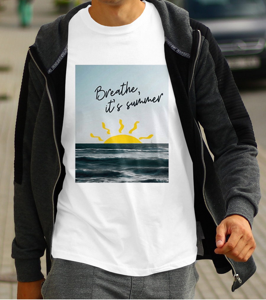Breathe It's Summer Sun Ocean Scenery T-Shirt