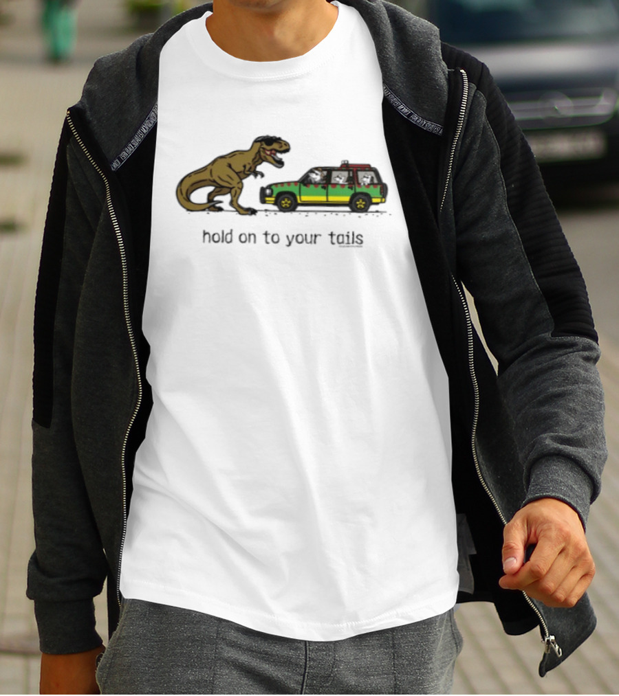 Hold On To Your Tails Dinosaur Chasing Jeep With Dogs T-Shirt