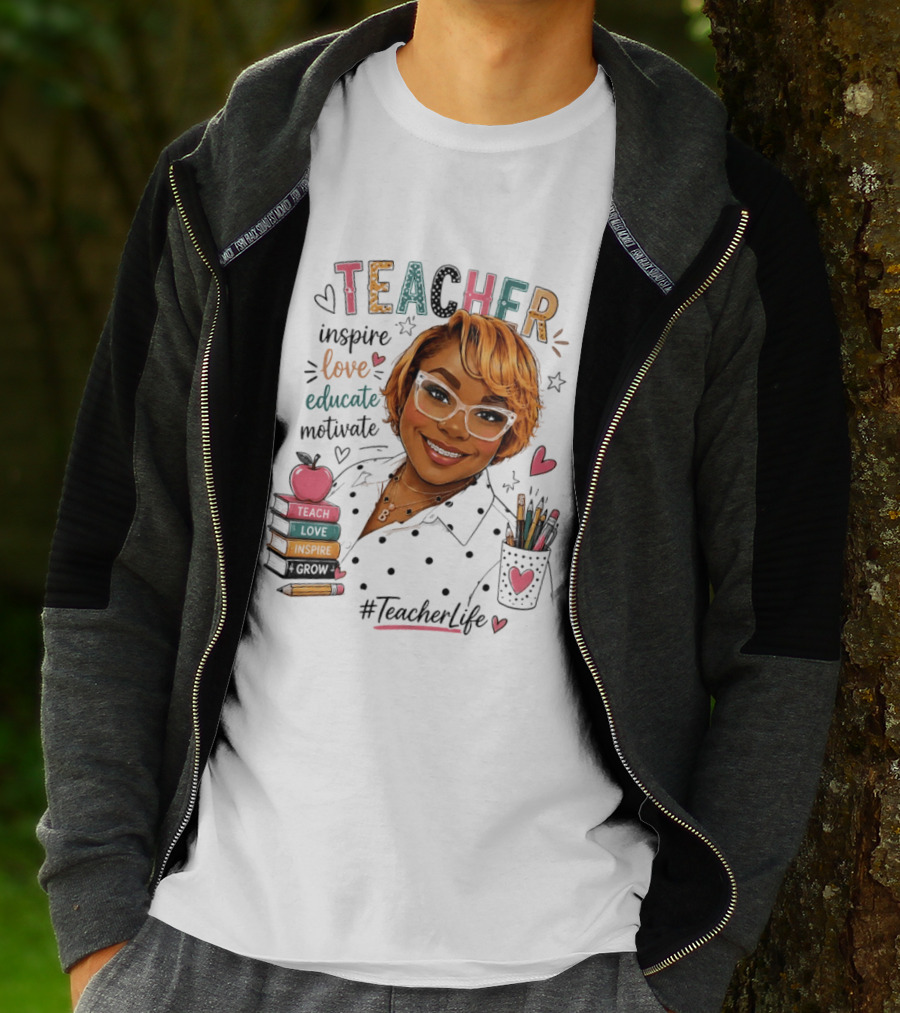 Teacher Inspire Love Educate Motivate #TeacherLife T-Shirt