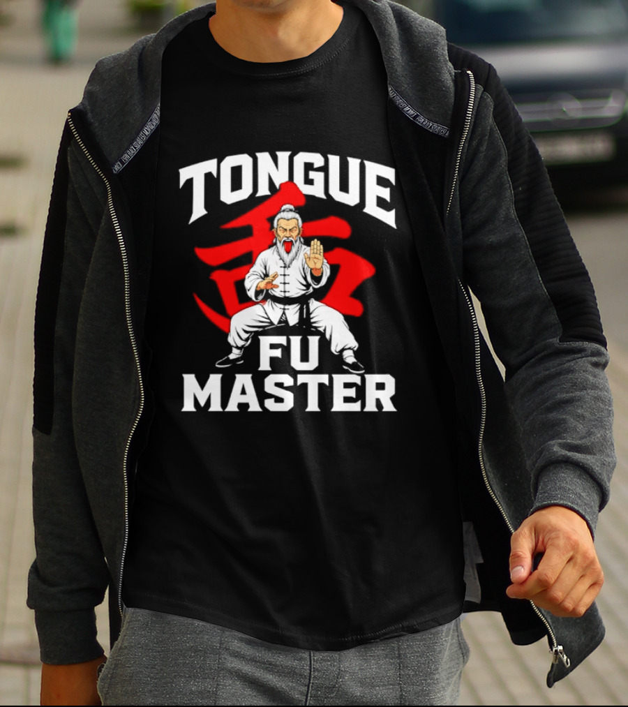 Tongue Fu Master Martial Arts Karate Bold Text Visual T-Shirt