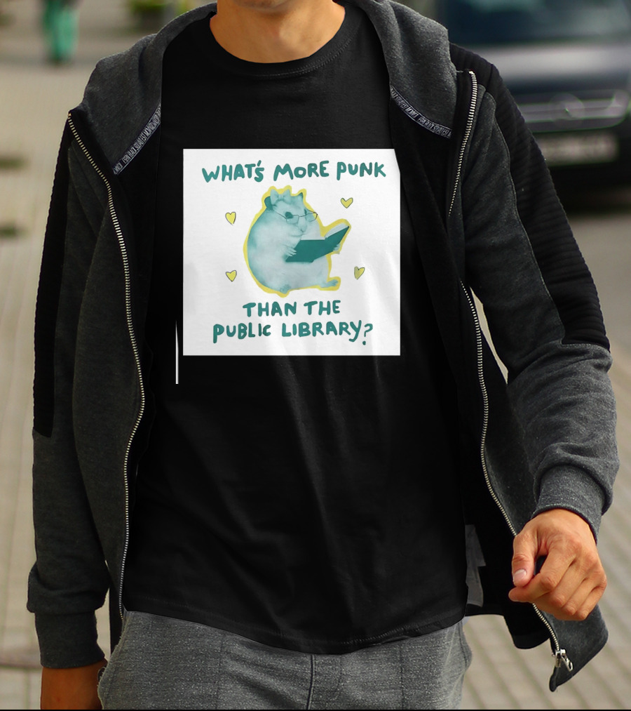 Hamster Reading Cartoon What's More Punk Than The Public Library T-Shirt
