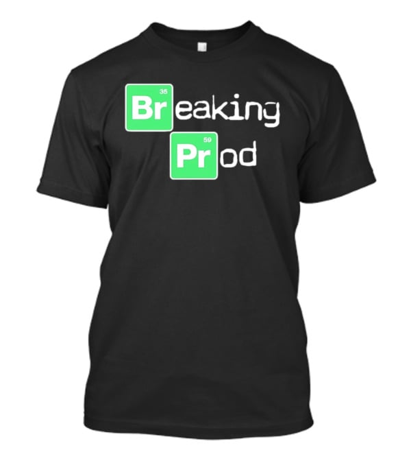 Breaking Prod 35 59 Chemistry T-Shirt