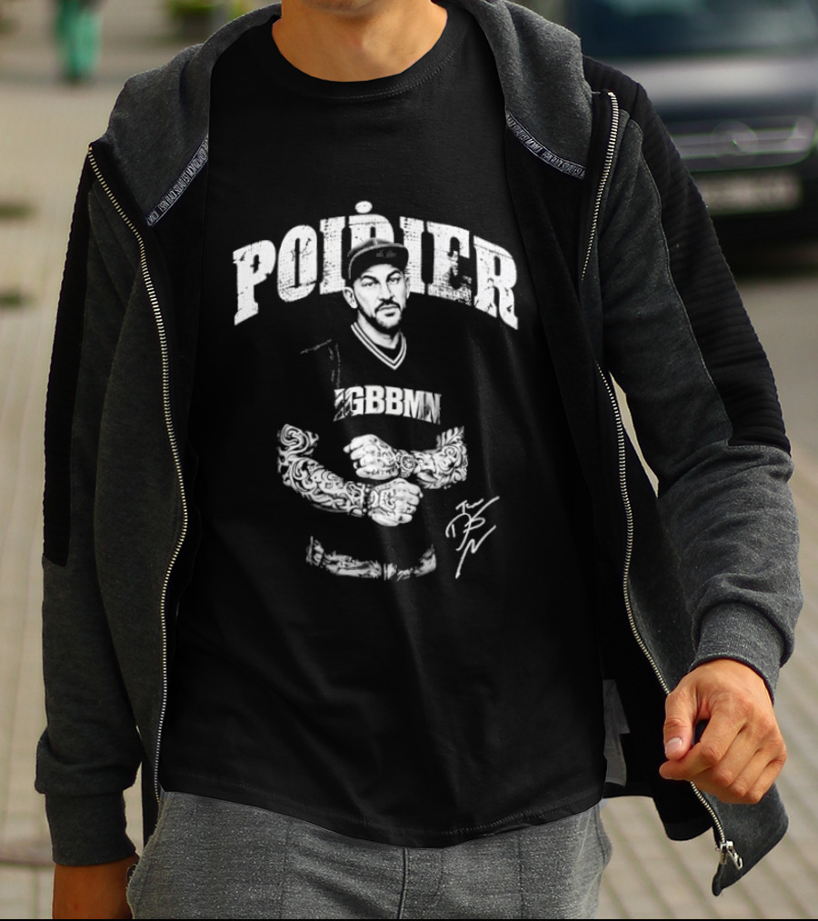 Dustin Poirier IGBBMN UFC Fighter Signature Poirier Fighter IGBBMN T-Shirt