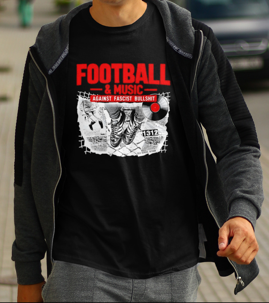 Football And Music Against Fascist Bullshit Vinyl Record 1312 T-Shirt