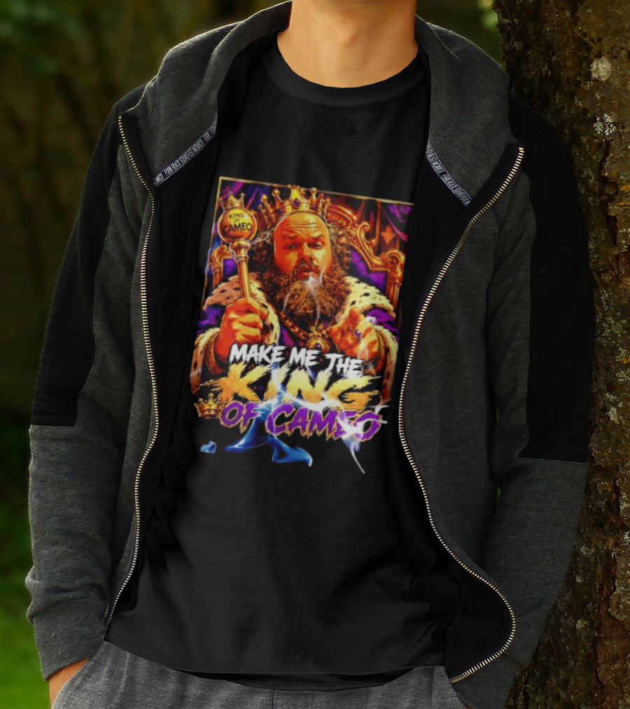 Make Me The King Of Cameo James Oja Jr Crowned Royalty T-Shirt
