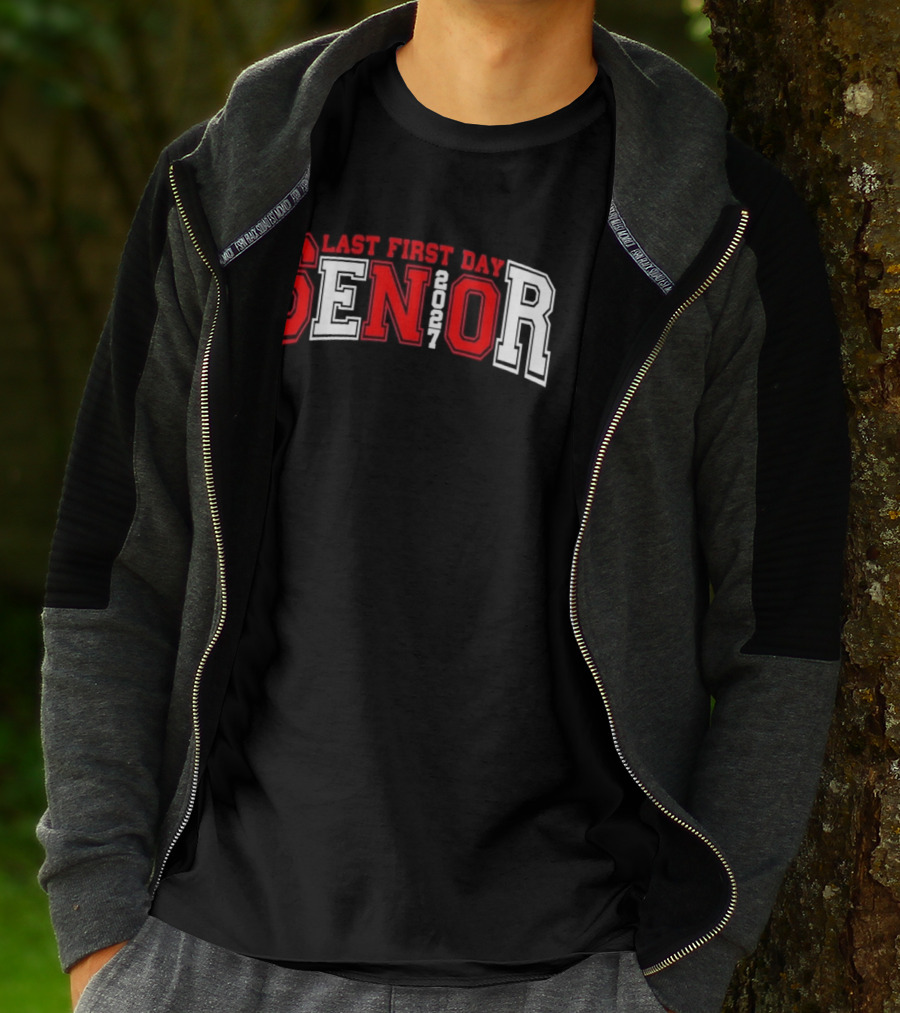 Last First Day Senior 2027 T-Shirt