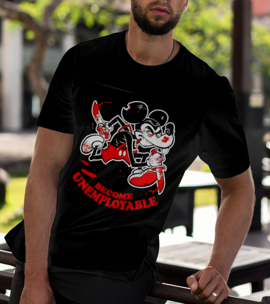 Mickey Mouse Become Unemployable Edgy Cartoon Blood Splatter T-Shirt