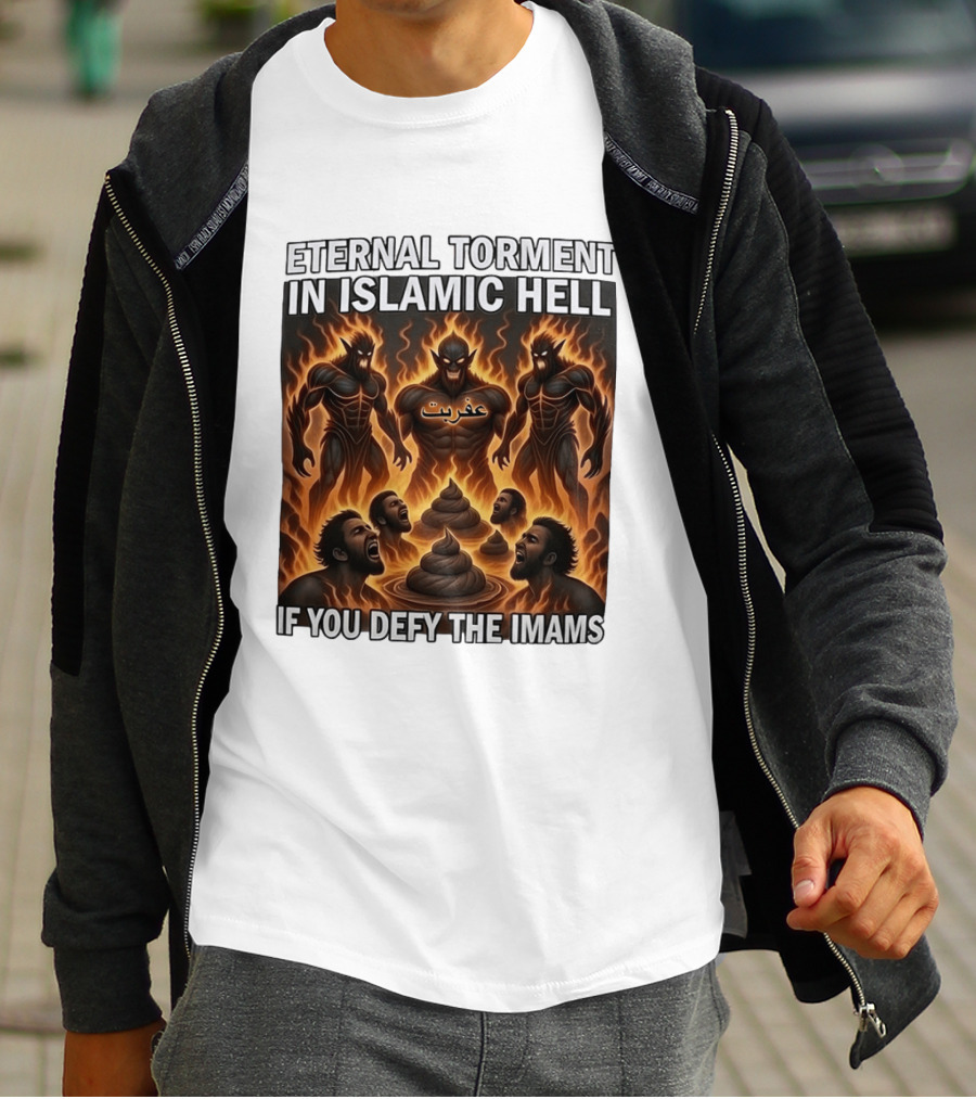 Eternal Torment In Islamic Hell If You Defy The Imams Arabic Text Fiery Creatures T-Shirt