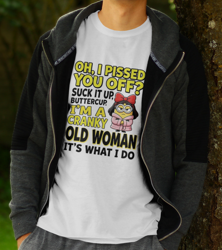 Oh I Pissed You Off Suck It Up Buttercup I'm A Cranky Old Woman It's What I Do Red Bow T-Shirt