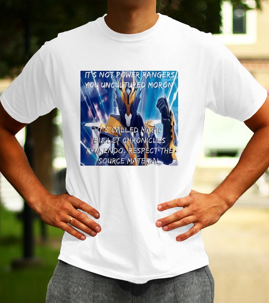 Magic Bullet Chronicles Ryukendo Not Power Rangers Respect The Source Material T-Shirt