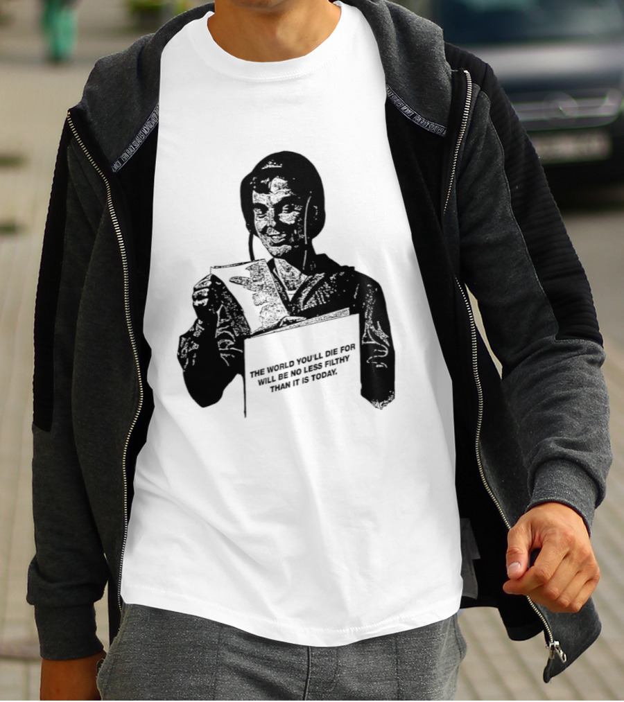 The World You'll Die For Will Be No Less Filthy Than It Is Today Menacing Figure With Sword And Roses T-Shirt