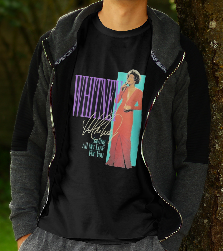 Whitney Houston Saving All My Love For You Nostalgic T-Shirt