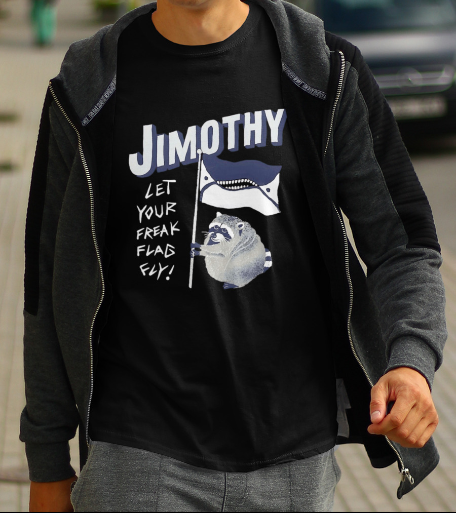 Jimothy Let Your Freak Flag Fly Raccoon Holding Flag T-Shirt