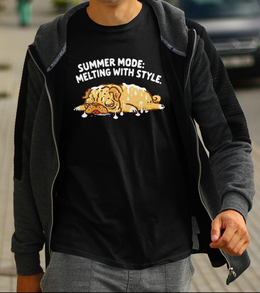 Summer Mode Melting With Style Dog T-Shirt