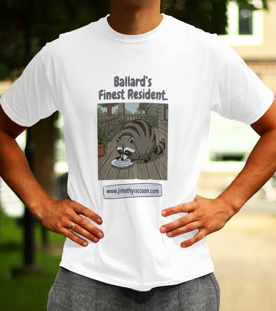 Ballard's Finest Resident Jimothy Raccoon Website Text Visual T-Shirt