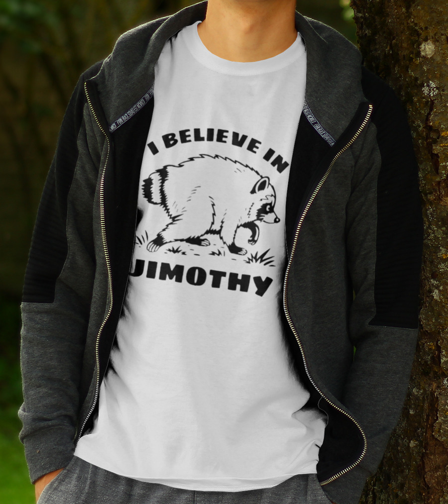 I Believe In Jimothy Bear T-Shirt