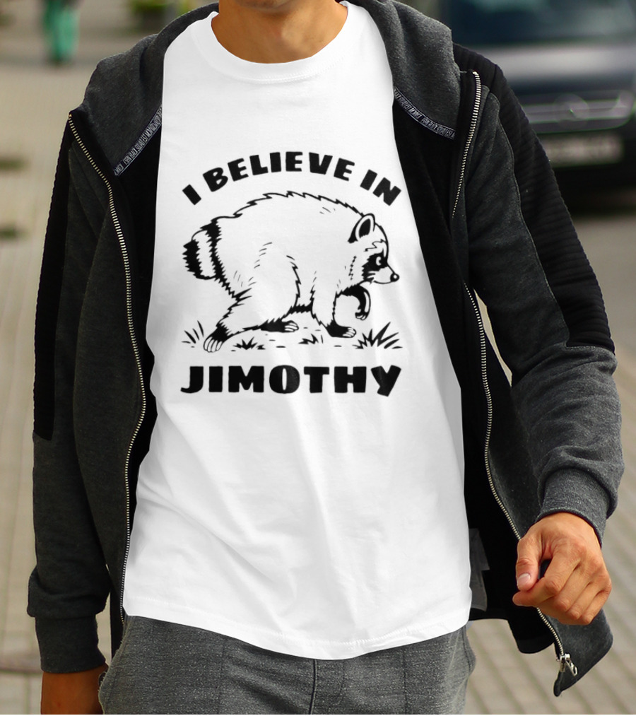 I Believe In Jimothy Bear T-Shirt