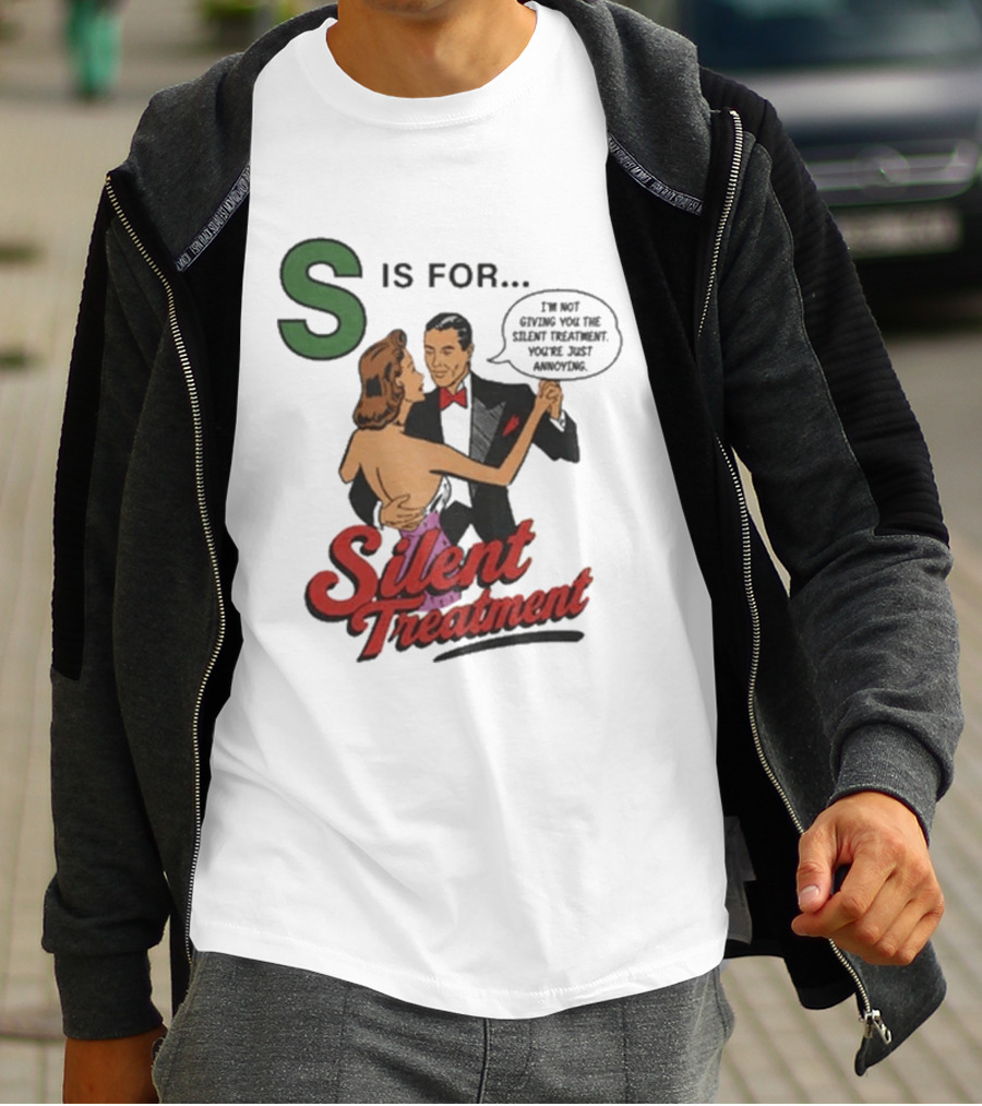 S Is For Silent Treatment Dancing Couple T-Shirt