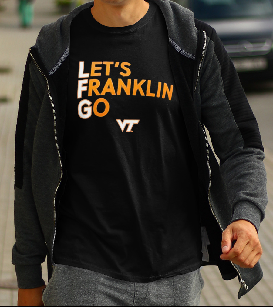 Virginia Tech Hokies LFG Let's Franklin Go VT T-Shirt