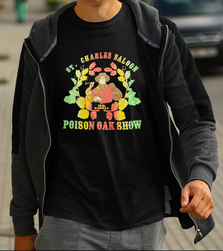 St. Charles Saloon Poison Oak Show 38th Annual Western Pub Cowboy T-Shirt