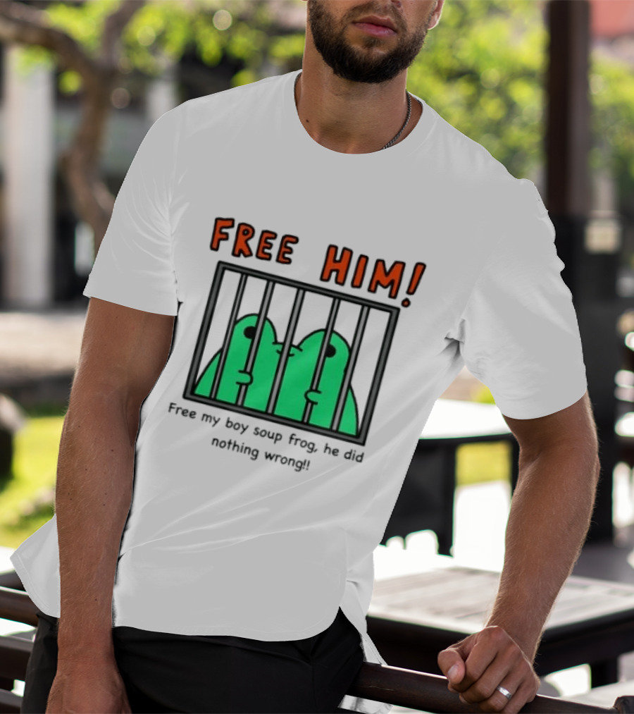 Free Him Soup Frog He Did Nothing Wrong T-Shirt