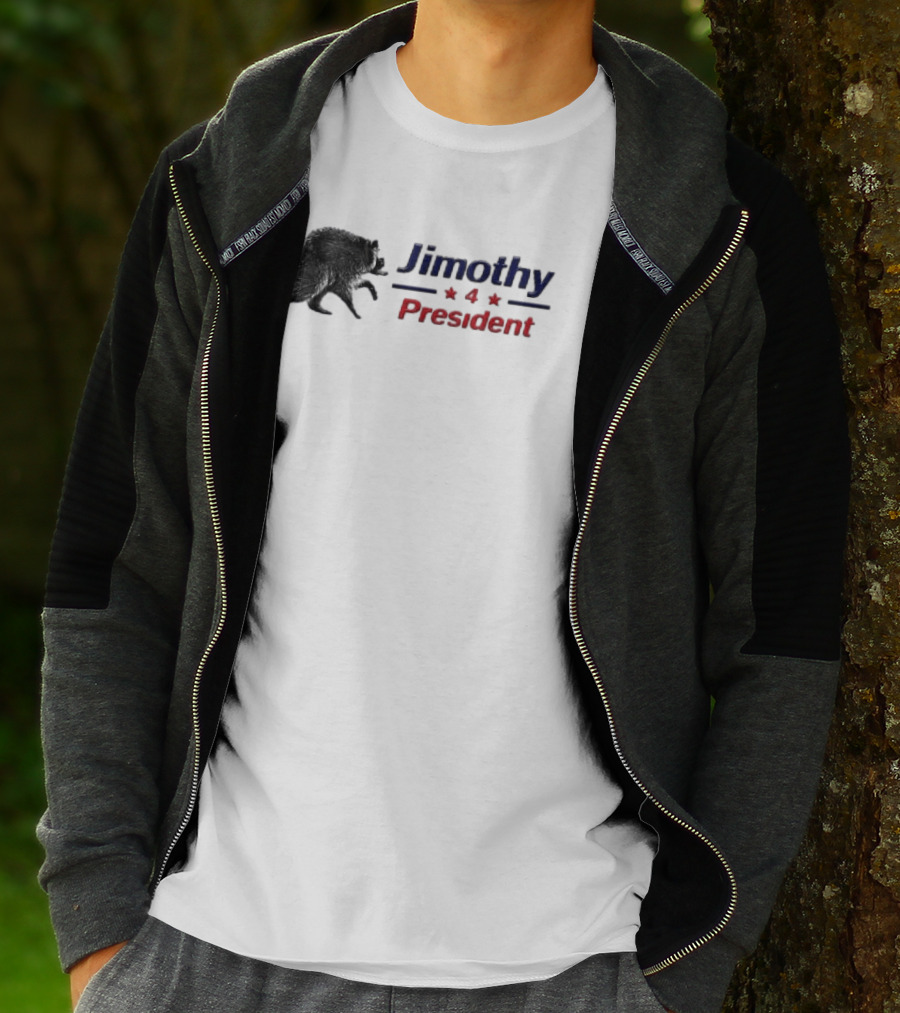 Jimothy 4 President Raccoon Election T-Shirt