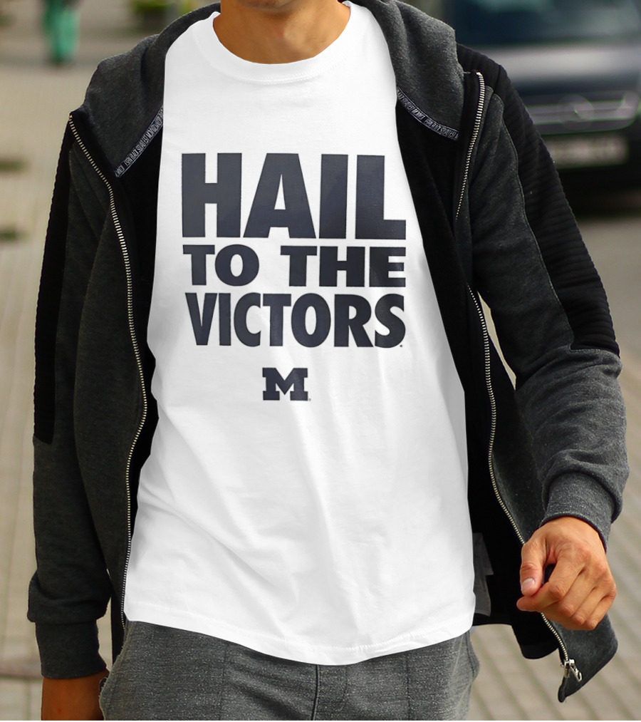 Hail To The Victors Michigan Wolverines M T-Shirt