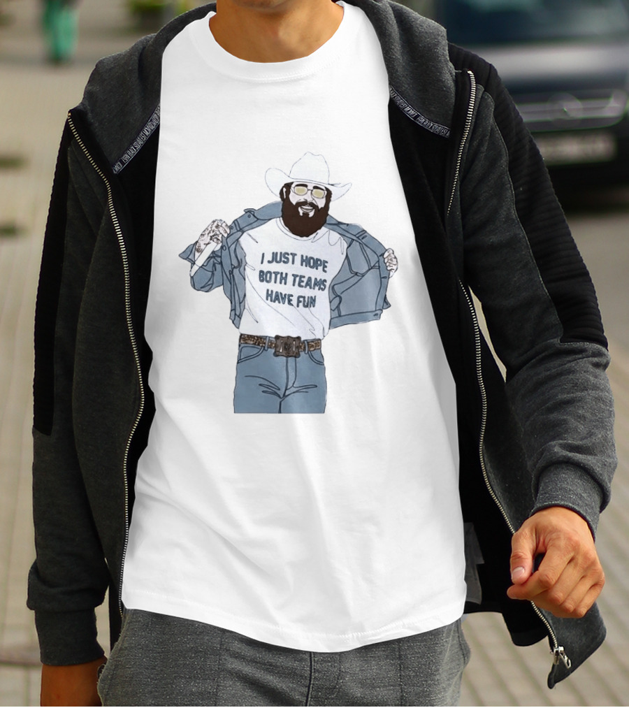 Post Malone I Just Hope Both Teams Have Fun Cowboy T-Shirt