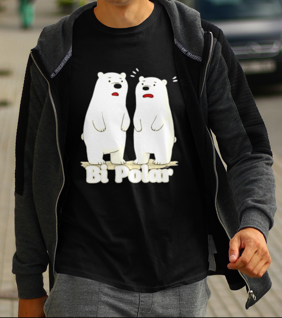Bi Polar Polar Bears Bipolar Pun Animal Humor T-Shirt