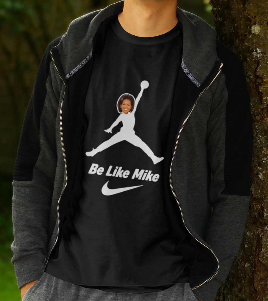 Michelle Obama Be Like Mike Jumpman Nike T-Shirt