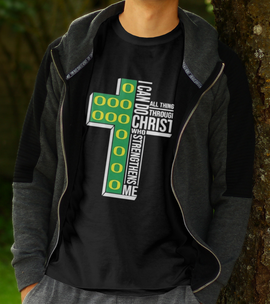 Oregon Ducks I Can Do All Things Through Christ Who Strengthens Me T-Shirt