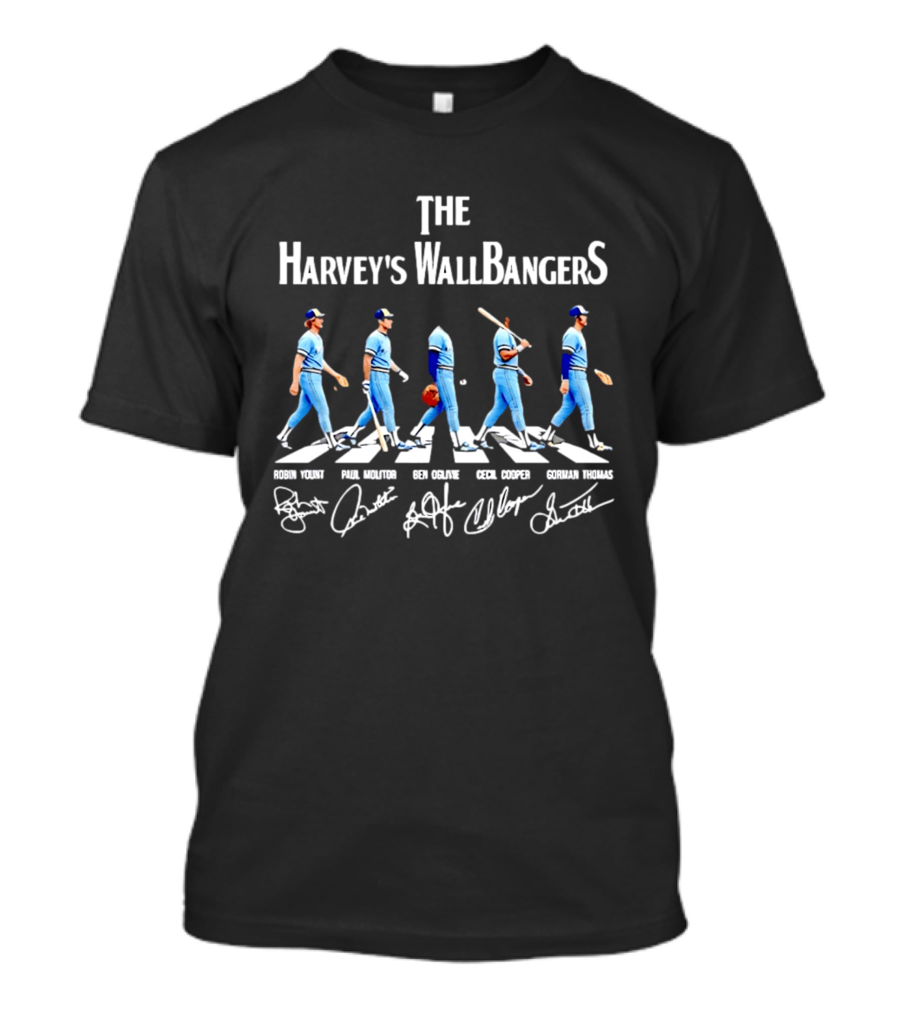 The Harvey's Wallbangers Milwaukee Brewers Robin Yount Paul Molitor Ben Oglivie Cecil Cooper Gorman Thomas T-Shirt