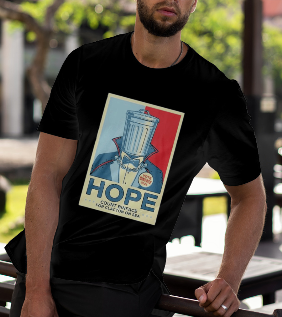 Vote Binface 2026 Hope Count Binface For Clacton On Sea T-Shirt