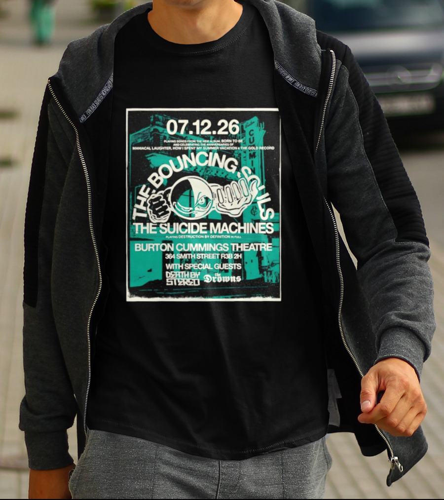 The Bouncing Souls The Suicide Machines Live Burton Cummings Theatre Special Guests Death By Stereo The Drowns July 12 26 T-Shirt