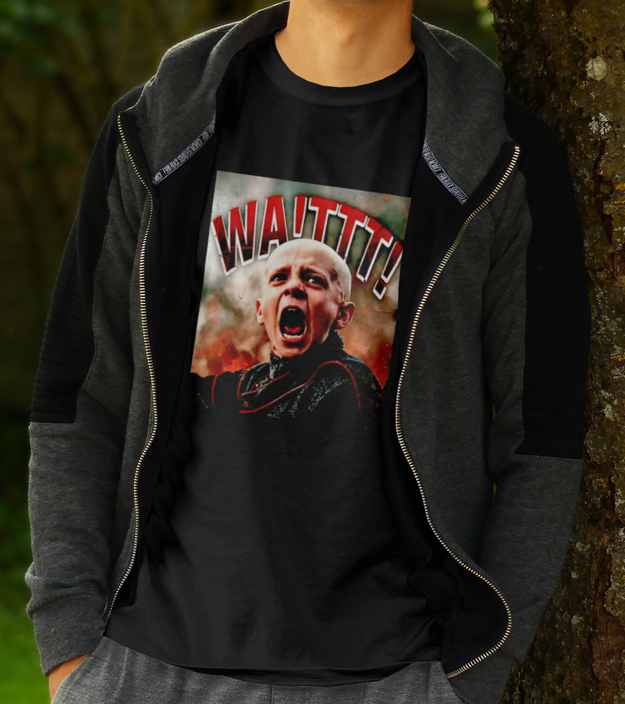 Wait Egg A Knight Of The Seven Kingdoms WaITTT Battlecry T-Shirt