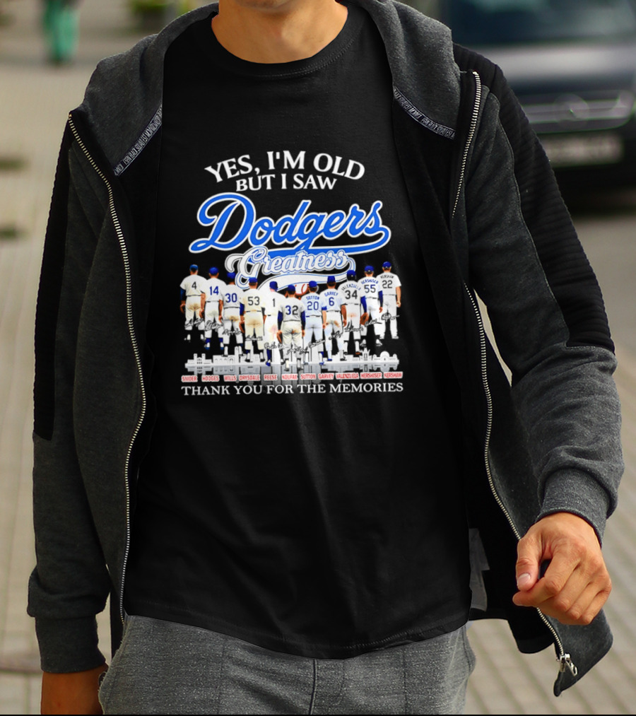Yes I’m Old But I Saw Dodgers Greatness Skyline Thank You For The Memories Signatures T-Shirt